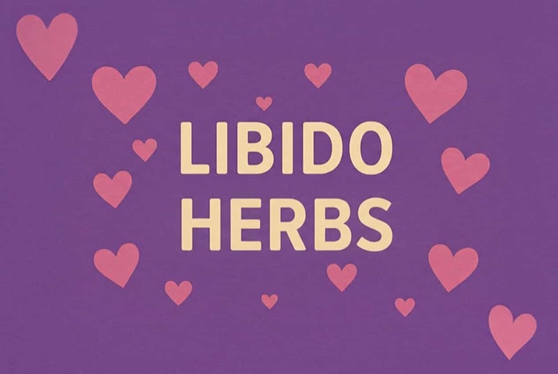 Libido Herbs